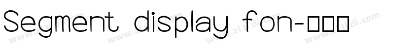 Segment display fon字体转换